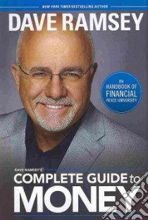 Dave Ramsey's Complete Guide to Money libro in lingua di Ramsey Dave