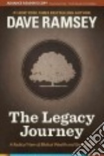The Legacy Journey libro in lingua di Ramsey Dave