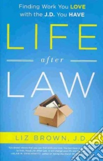 Life After Law libro in lingua di Brown Liz, Larson Gloria Cordes (FRW)
