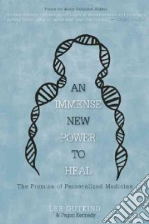 An Immense New Power to Heal libro in lingua di Gutkind Lee, Kennedy Pagan