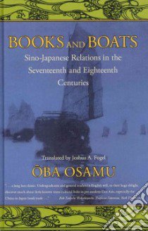 Books and Boats libro in lingua di Osamu Oba, Fogel Joshua A. (TRN)