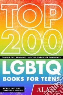 Top 250 LGBTQ Books for Teens libro in lingua di Cart Michael, Jenkins Christine A.