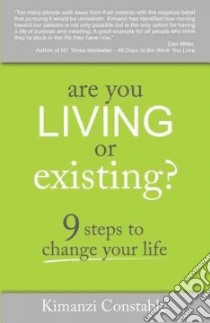Are You Living or Existing? libro in lingua di Constable Kimanzi