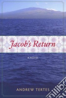 Jacob's Return libro in lingua di Tertes Andrew