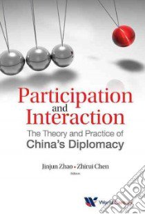 Participation and Interaction libro in lingua di Zhao Jinjun (EDT), Chen Zhirui (EDT)