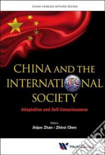 China and the International Society libro in lingua di Zhao Jinjun (EDT), Chen Zhirui (EDT)