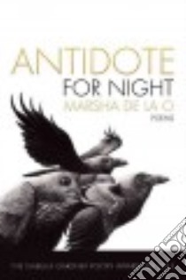 Antidote for Night libro in lingua di O. Marsha De La