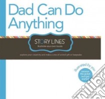 Dad Can Do Anything libro in lingua di Clark M. H., Riedler Amelia (EDT)