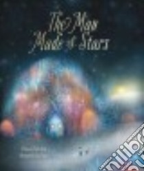 The Man Made of Stars libro in lingua di Clark M. H., Evans Lisa (ILT)