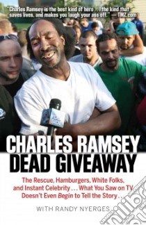 Dead Giveaway libro in lingua di Ramsey Charles, Nyerges Randy (CON)