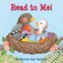 Read to Me! libro in lingua di Zschock Martha Day