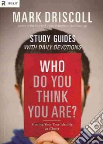 Who Do You Think You Are? libro in lingua di Driscoll Mark