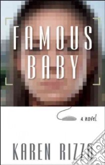 Famous Baby libro in lingua di Rizzo Karen