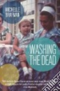 Washing the Dead libro in lingua di Brafman Michelle