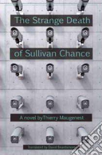 The Strange Death of Sullivan Chance libro in lingua di Maugenest Thierry, Beardsmore David (TRN)