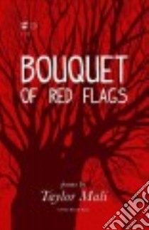 Bouquet of Red Flags libro in lingua di Mali Taylor