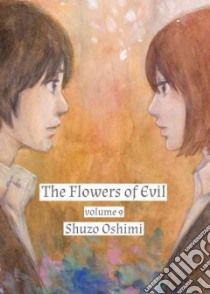 Flowers of Evil 9 libro in lingua di Oshimi Shuzo, Starr Paul (TRN)