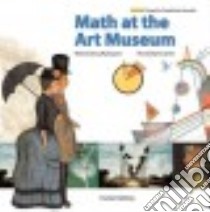 Math at the Art Museum libro in lingua di Group Majoongmul (COR), Kim Yun-ju (ILT)
