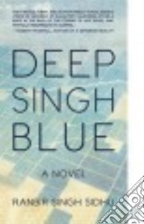 Deep Singh Blue libro in lingua di Sidhu Ranbir Singh