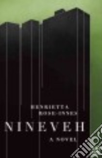 Nineveh libro in lingua di Rose-Innes Henrietta