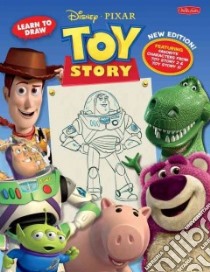 Learn to Draw Disney/Pixar's Toy Story libro in lingua di Walter Foster Pub. (COR), Disney Storybook Artists (ILT)