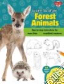 Learn to Draw Forest Animals libro in lingua di Cuddy Robbin (ILT)