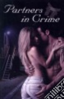 Partners in Crime libro in lingua di Greene Downey