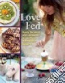 Love Fed libro in lingua di Ross Christina