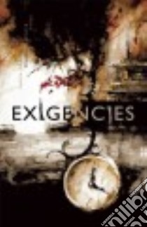 Exigencies libro in lingua di Thomas Richard (EDT)