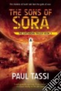 The Sons of Sora libro in lingua di Tassi Paul