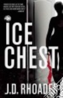Ice Chest libro in lingua di Rhoades J. D.