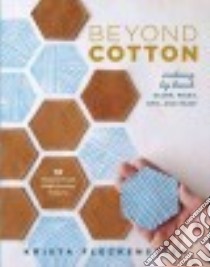 Beyond Cotton libro in lingua di Fleckenstein Krista