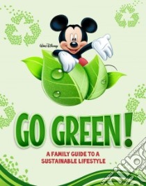 Go Green! libro in lingua di Jonsdottir Asthildur Bjorg, Gunnarsdottir Ellen, Finnbogadottir Gunndis