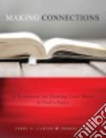 Making Connections libro in lingua di Carter Terry G., Vang Preben