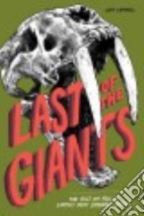 Last of the Giants libro in lingua di Campbell Jeff, Grano Adam (ILT)