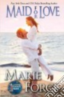Maid for Love libro in lingua di Force Marie