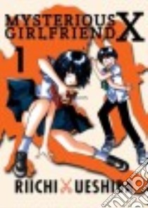 Mysterious Girlfriend X 1 libro in lingua di Ueshiba Riichi, Cottrill Rebecca (TRN)