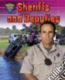 Sheriffs and Deputies libro in lingua di Goldish Meish
