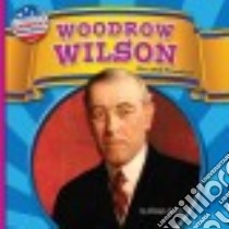 Woodrow Wilson libro in lingua di Aronin Miriam