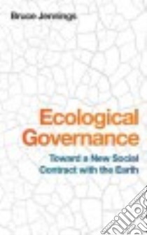 Ecological Governance libro in lingua di Jennings Bruce