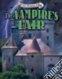 The Vampire's Lair libro in lingua di Phillips Dee, Grubing Timo (ILT)