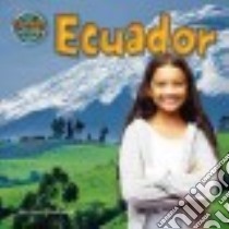 Ecuador libro in lingua di Markovics Joyce