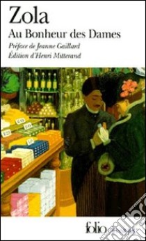 Au bonheur des dames libro in lingua di Zola Émile