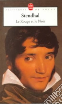 Rouge Et Le Noir libro in lingua di Stendhal