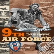 9th Air Force libro in lingua di Pons Gregory, Gohin Nicholas (ILT)