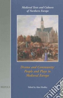 Drama and Community libro in lingua di Hindley A. (EDT)