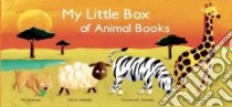 My Little Box of Animal Books libro in lingua di Boncens Christophe (ILT), Maurin Susan Allen (TRN)