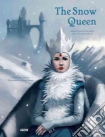 The Snow Queen libro in lingua di Godeau Natacha (ADP), Baroni Giorgio (ILT)