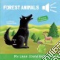 Forest Animals libro in lingua di Boncens C.