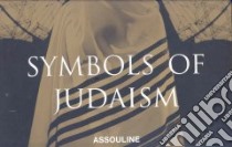 Symbols of Judaism libro in lingua di Ouaknin Marc-Alain, Hamini Laziz (PHT)